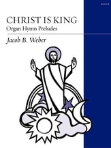 Christ Is King Organ sheet music cover